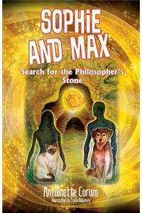 Sophie and Max Search for the Philosopher's Stone
