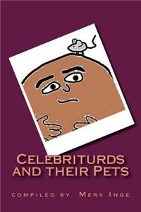 Celebriturds and their Pets