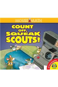 Count Off, Squeak Scouts!