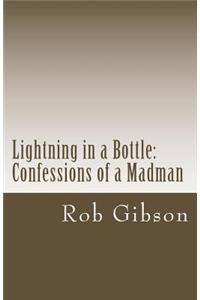 Lightning in a Bottle