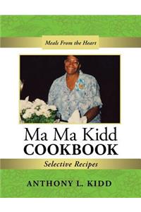 Ma Ma Kidd Cookbook