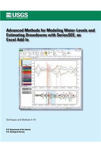 Advanced Methods for Modeling Water- Levels and Estimating Drawdowns with SeriesSEE, an Excel Add-In