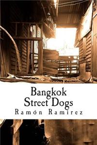 Bangkok Street Dogs