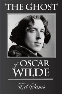 The Ghost of Oscar Wilde
