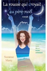 La Rousse Qui Croyait Au Pere-Noel