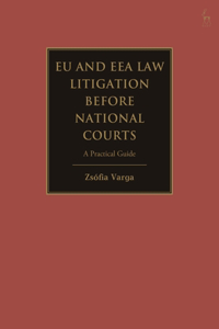 Eu and Eea Law Litigation Before National Courts