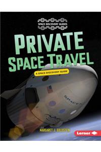 Private Space Travel