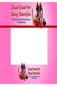 Cheat Sheet for Being Beautiful