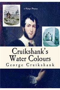 Cruikshank's Water Colours