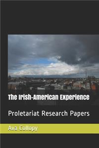 The Irish-American Experience