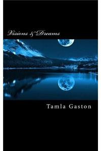 Visions & Dreams