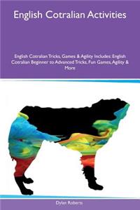 English Cotralian Activities English Cotralian Tricks, Games & Agility Includes