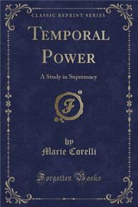Temporal Power