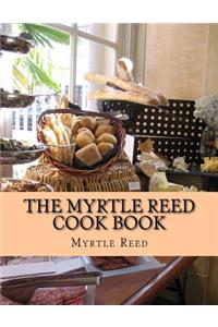 The Myrtle Reed Cook Book