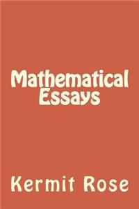 Mathematical Essays