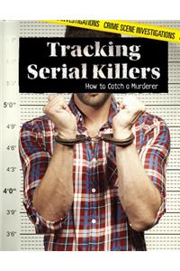 Tracking Serial Killers