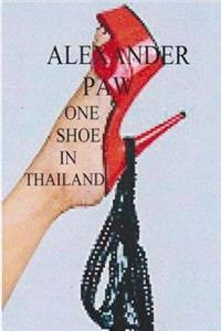 One Shoe In Thailand