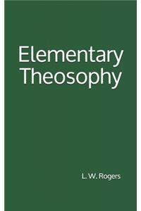 Elementary Theosophy