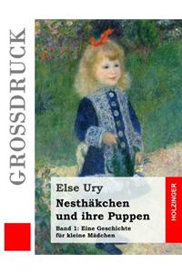 Nesthäkchen und ihre Puppen (Großdruck)