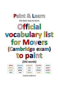 Official vocabulary list for Movers (Cambridge exam) to paint