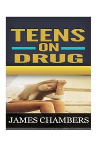 Teen on Drugs
