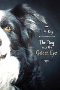 The Dog with the Golden Eyes