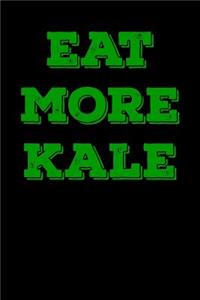 Eat More Kale