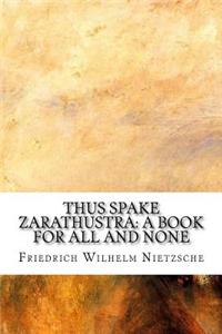 Thus Spake Zarathustra