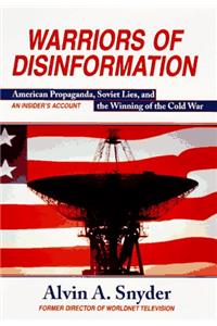 Warriors of Disinformation