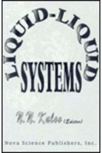 Liquid-Liquid Systems