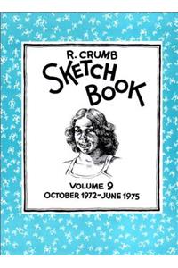 R. Crumb Sketchbook Vol. 9