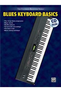 Ultimate Beginner Blues Keyboard Basics