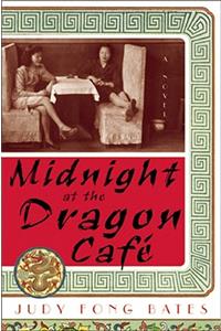 Midnight at the Dragon Cafe