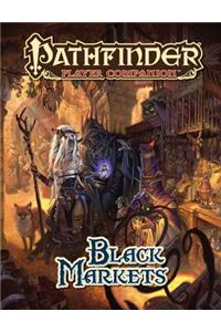 Pathfinder Player Companion: Black Markets