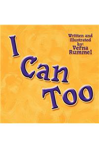 I Can Too