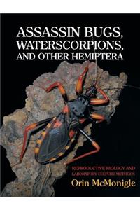 Assassin Bugs, Waterscorpions, and Other Hemiptera