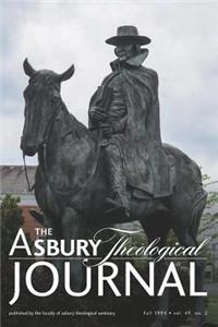 The Asbury Theological Journal Vol 49 No 2