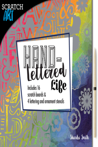 Scratch & Create: Hand-Lettered Life