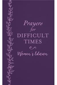 Prayers for Difficult Times Women's Edition