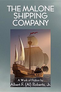 The Malone Shipping Company