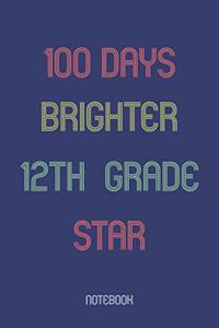 100 Days Brighter 12th Grade Star
