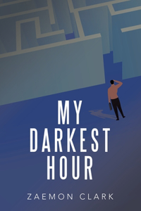 My Darkest Hour