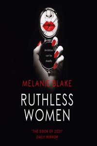 Ruthless Women