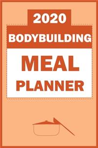 2020 Bodybuilding Meal Planner