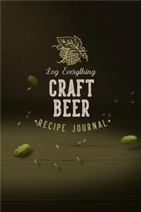 Log Everything Craft Beer Recipe Journal
