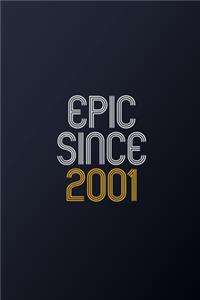 Epic Since 2001