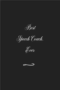 Best Speech Coach. Ever