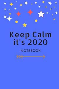 Keep Calm it's 2020