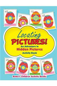 Locating Pictures! An Adventure in Hidden Pictures Activity Book