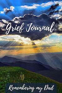 Grief Journal Remembering my Dad